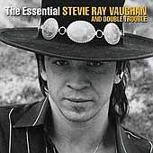 The Essential Stevie Ray Vaughan & Double Trouble