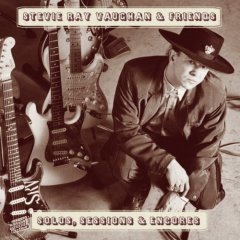 SRV & Friends - Solos, Sessions & Encores